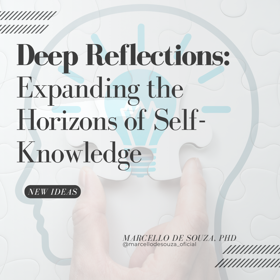 Deep Reflection Process Deep Reflections: Expanding the Horizons of Self-Knowledge and New ...
